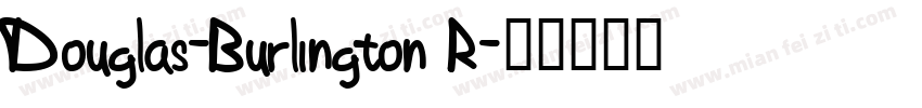Douglas-Burlington R字体转换